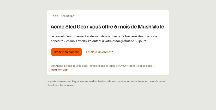 La page d'un code partenaire, vue par un musher qui n'a pas encore de compte : le nom du partenaire, la durée offerte et le bouton « Créer mon compte ».